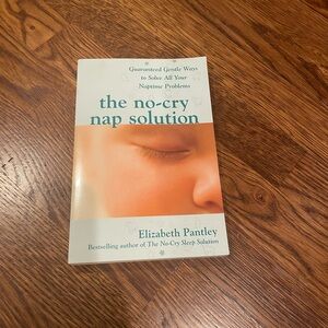 The No-Cry Nap Solution Book by Elizabeth Pantley
